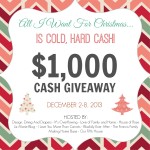 All I Want For Christmas is $1,000 CASH!! {Giveaway}