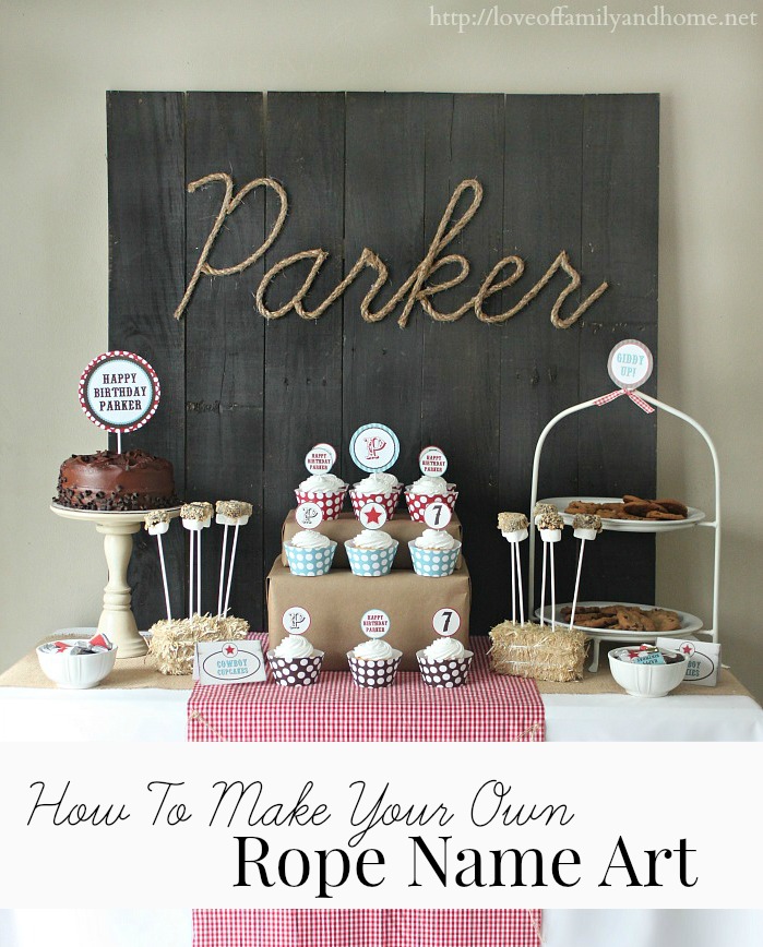Step-by-step tutorial to create this adorable, personalized sign. Makes the perfect backdrop for a Western/Cowboy themed party. Would also make a fabulous headboard for themed boys' room. 